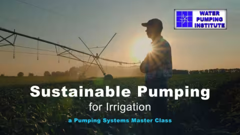 Sustainable Pumping for Irrigation online course 